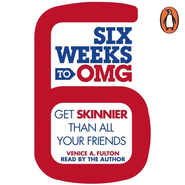 Venice A. Fulton - Six Weeks to OMG, Ljudbok
