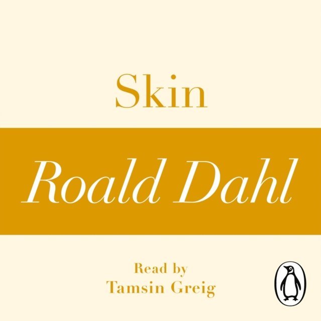 Roald Dahl - Skin (A Roald Dahl Short Story), Ljudbok