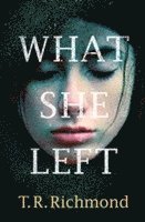 T. R. Richmond - What She Left, Pocket