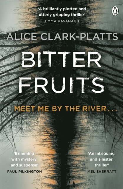 Alice Clark-Platts - Bitter Fruits, E-bok