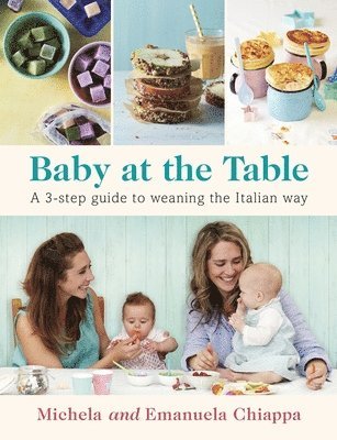 Michela Chiappa, Emanuela Chiappa - Baby at the Table, Häftad. Tillgänglighet: Tillfälligt slut