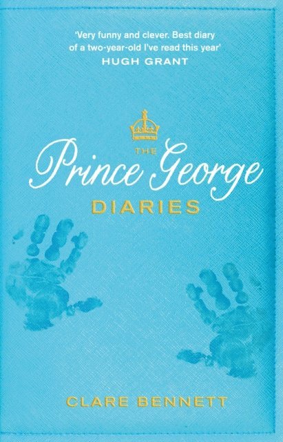 Clare Bennett - Prince George Diaries, E-bok