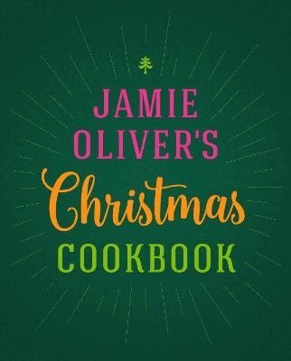 Jamie Oliver - Jamie Oliver's Christmas Cookbook, Inbunden