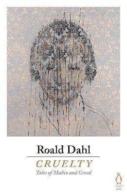 Roald Dahl - Cruelty, Häftad
