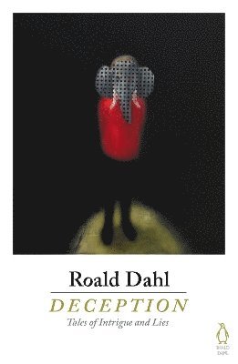 Roald Dahl - Deception, Häftad