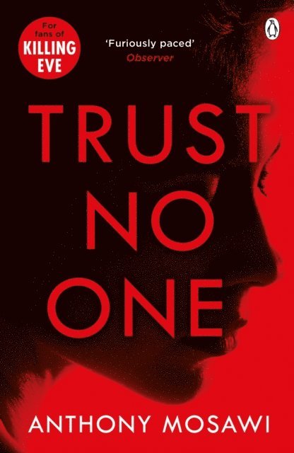 Anthony Mosawi - Trust No One, E-bok
