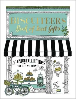 Biscuiteers Baking Company Ltd - Biscuiteers Book of Iced Gifts, Inbunden. Tillgänglighet: Lägg i varukorg
