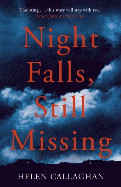 Helen Callaghan - Night Falls, Still Missing, E-bok