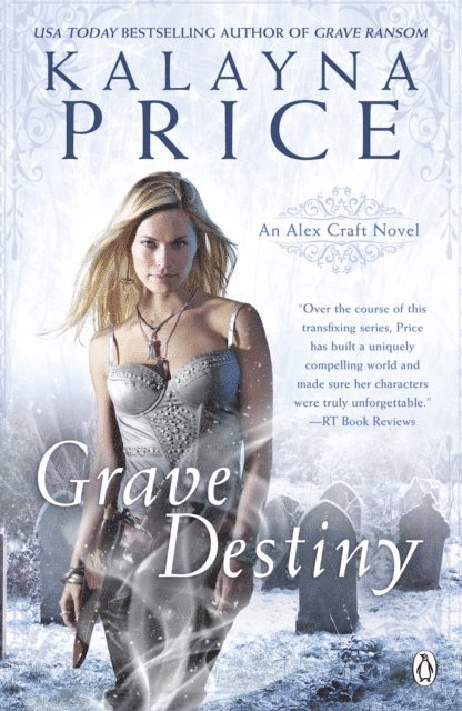 Kalayna Price - Grave Destiny, E-bok