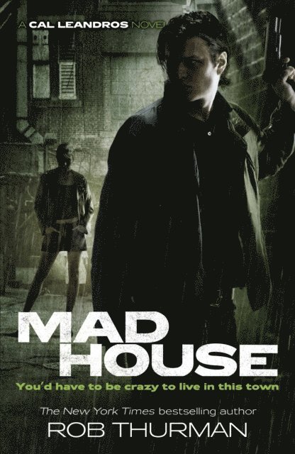 Rob Thurman - Madhouse, E-bok