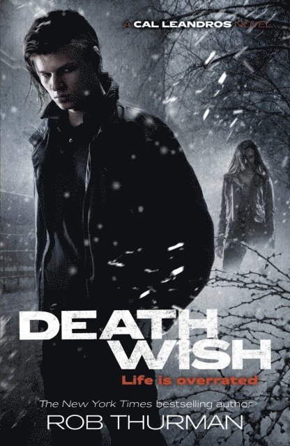 Rob Thurman - Deathwish, E-bok