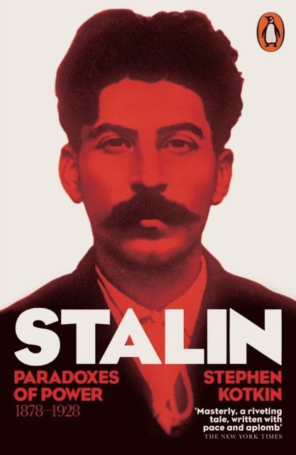 Stephen Kotkin - Stalin, Vol. I, E-bok