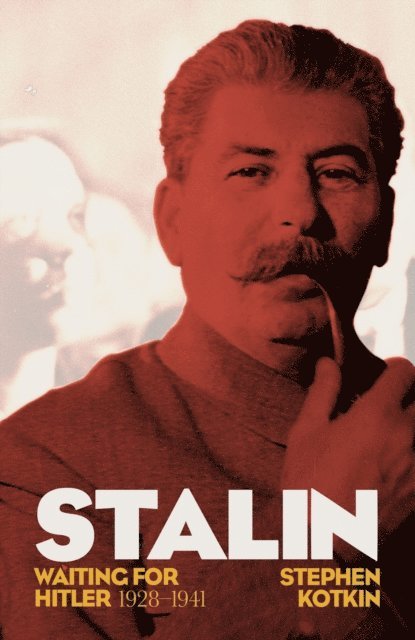Stephen Kotkin - Stalin, Vol. II, E-bok