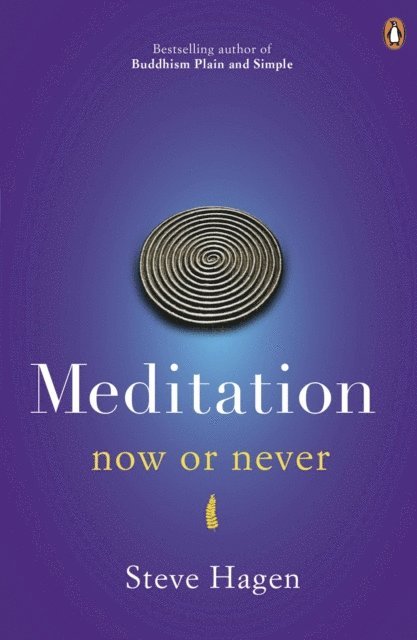 Steve Hagen - Meditation Now or Never, E-bok. Tillgänglighet: Lägg i varukorg