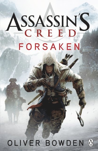 Oliver Bowden - Forsaken, E-bok