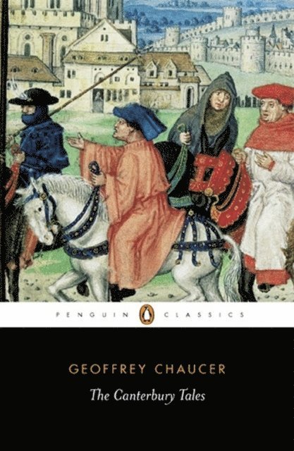 Geoffrey Chaucer - Canterbury Tales, E-bok