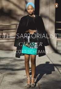 Sartorialist: Closer (The Sartorialist Volume 2)