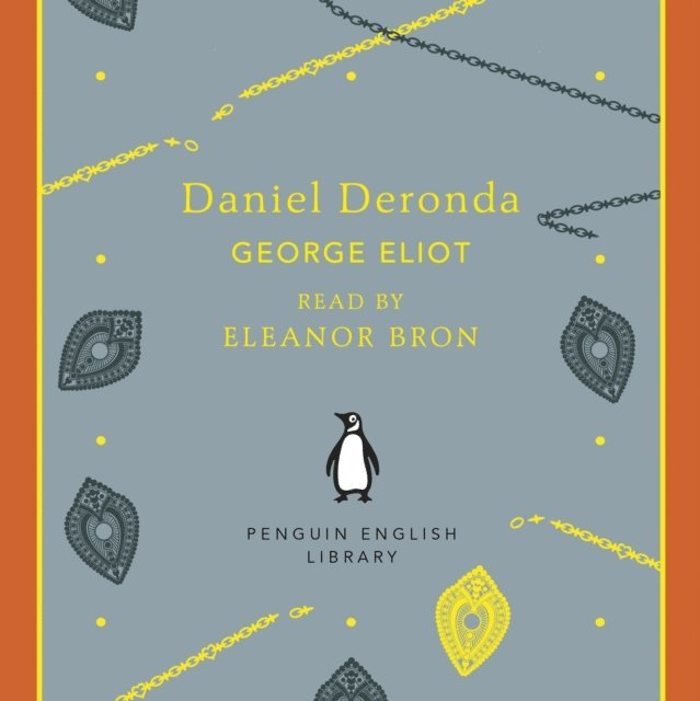 George Eliot - Daniel Deronda, Ljudbok