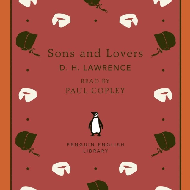 D. H. Lawrence - Sons and Lovers, Ljudbok