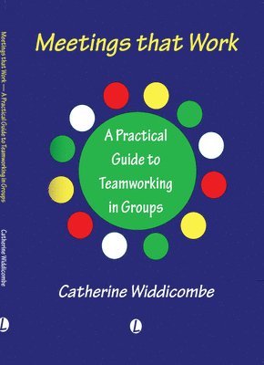 Catherine Widdicombe - Meetings that Work, Häftad