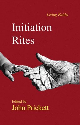 John Prickett - Initiation Rites, Häftad