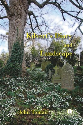 John Toman - Kilvert's Diary and Landscape, Häftad