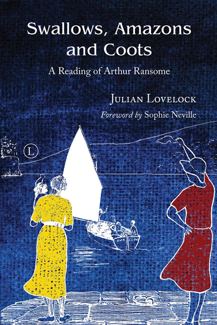 Julian Lovelock - Swallows, Amazons and Coots, E-bok
