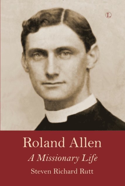 Steven Richard Rutt - Roland Allen, E-bok