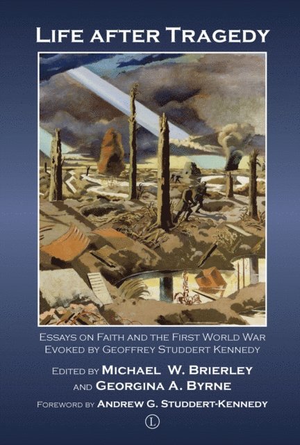 Georgina A Byrne, Michael W Brierley - Life after Tragedy, E-bok