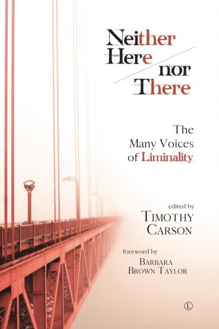 Timothy Carson - Neither Here nor There, E-bok