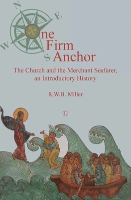 Robert Miller - One Firm Anchor, Häftad