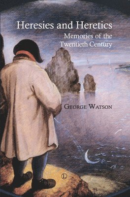 George Watson - Heresies and Heretics, Häftad