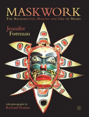 Jennifer Foreman - Maskwork, Häftad