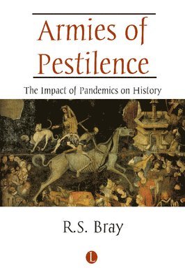R.S. Bray - Armies of Pestilence, Häftad