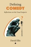David Ellis - Defining Comedy, Häftad