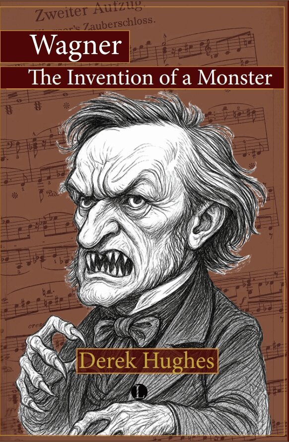 Derek Hughes - Wagner, Inbunden