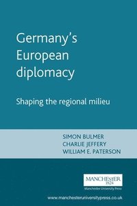 Germany's European Diplomacy