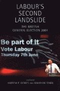 Labour's Second Landslide: The British General Election 2001