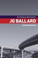 Andrjez Gasiorek - J.G. Ballard, Häftad. Tillgänglighet: Lägg i varukorg
