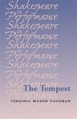Virginia Vaughan, Jim Bulman, Carol Chillington Rutter - The Tempest, Inbunden. Tillgänglighet: Tillfälligt slut