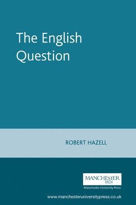 Robert Hazell - The English Question, Inbunden. Tillgänglighet: Tillfälligt slut