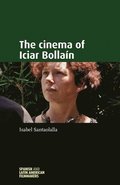 The Cinema of Iciar BollaN