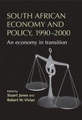 South African Economy and Policy, 1990-2000