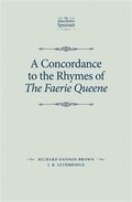 Concordance to the Rhymes of the Faerie Queene