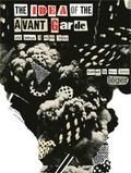 The Idea of the Avant Garde