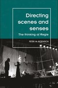 Directing Scenes and Senses