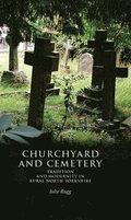Churchyard and Cemetery