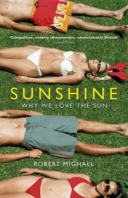 Robert Mighall - Sunshine, Häftad. Tillgänglighet: Tillfälligt slut
