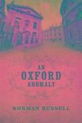 An Oxford Anomaly