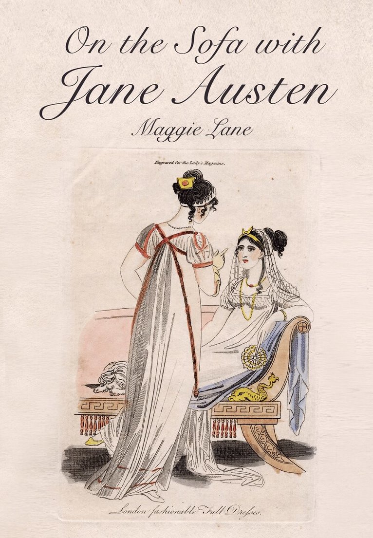 Maggie Lane - On the Sofa with Jane Austen, Inbunden
